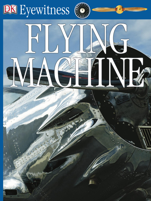 Title details for Flying Machine by DK - Available